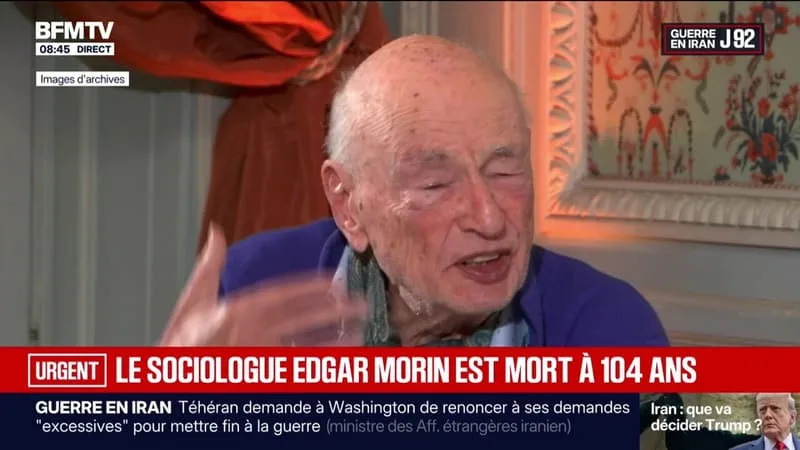 LE SOCIOLOGUE ET PHILOSOPHE EDGAR MORIN EST MORT À 104 ANS