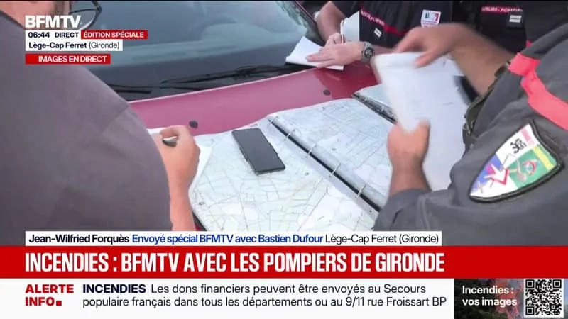 INCENDIE EN GIRONDE: AU CŒUR DE L’ORGANISATION DES SAPEURS-POMPIERS AVANT UNE NOUVELLE JOURNÉE ÉPROUVANTE