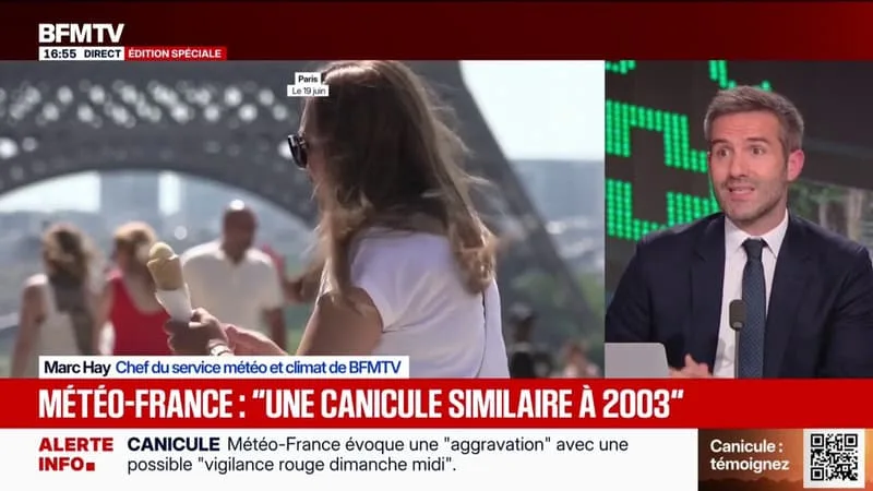 SELON MÉTÉO-FRANCE, LA CANICULE ACTUELLE « DEVRAIT ÊTRE SIMILAIRE AUX CANICULES DE JUILLET 2019 ET AOÛT 2003 »