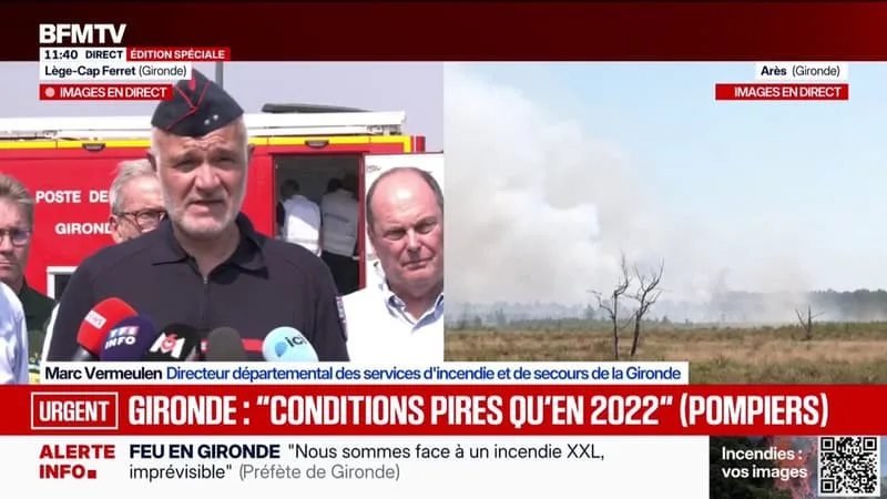 INCENDIE EN GIRONDE: « CETTE NUIT, ON A ÉTÉ CONFRONTÉS À UN INCENDIE HORS NORMES, DANS DES CONDITIONS PIRES QU’EN 2022 », AFFIRME LE DIRECTEUR DU SDIS
