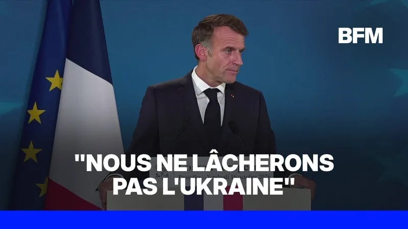 « NOUS NE LÂCHERONS PAS L’UKRAINE », PROMET EMMANUEL MACRON