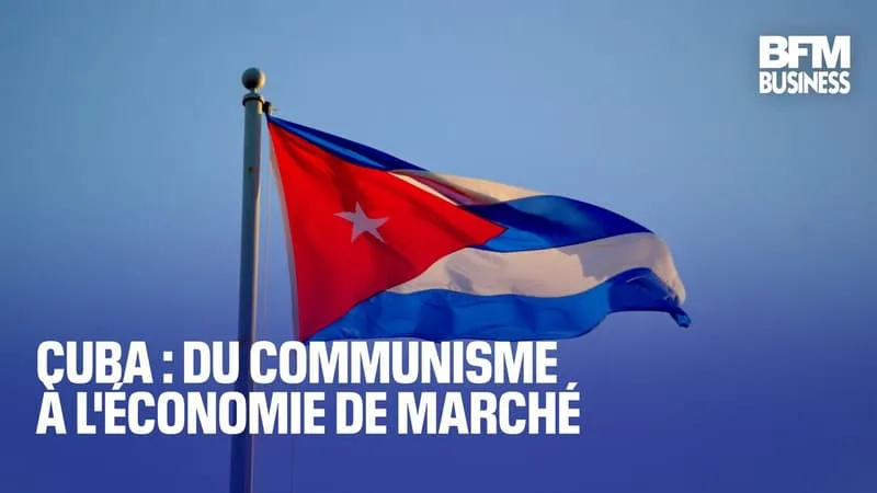 CUBA : DU COMMUNISME À L’ÉCONOMIE DE MARCHÉ