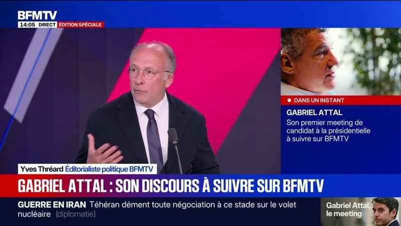 MEETING DE GABRIEL ATTAL, CANDIDAT EN 2027 : « IL DOIT CRÉER UNE DYNAMIQUE », ESTIME YVES THRÉARD