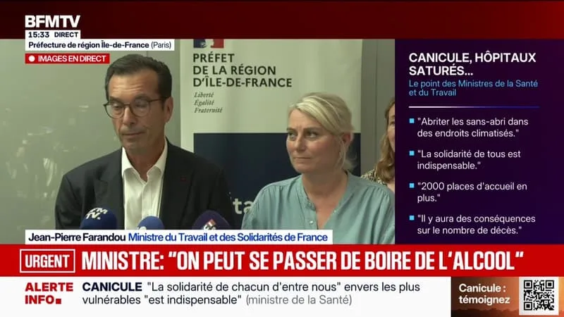 CANICULE: « JE PENSE QU’ON PEUT SE PASSER DE BOIRE DE L’ALCOOL DANS LES JOURS QUI VIENNENT », AFFIRME JEAN-PIERRE FARANDOU, MINISTRE DU TRAVAIL ET DES SOLIDARITÉS