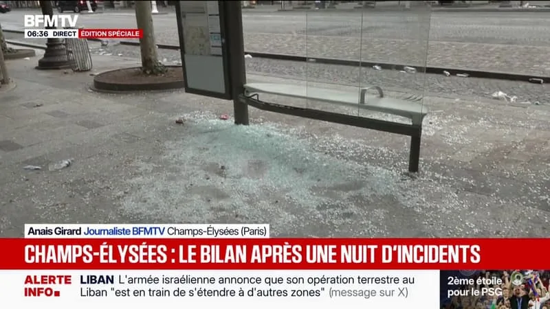 CHAMPS-ÉLYSÉES: LE BILAN APRÈS UNE NUIT MARQUÉE PAR DES DÉBORDEMENTS