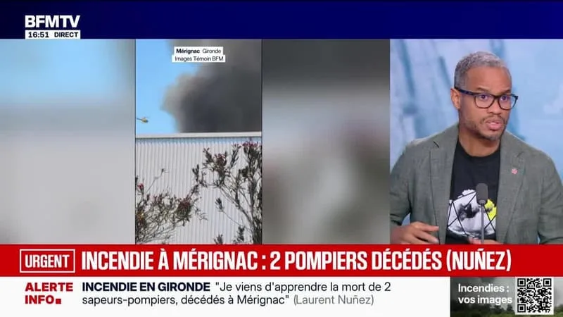 MARSCHALL TRUCHOT : INCENDIE À MÉRIGNAC, DEUX POMPIERS DÉCÉDÉS (NUÑEZ) – 21/07