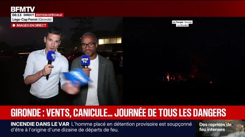 INCENDIE EN GIRONDE : « ON ESPÈRE QUE CETTE JOURNÉE SERA FATIDIQUE, QUE LES FEUX S’ARRÊTENT », DÉCLARE UN BÉNÉVOLE DE LA RÉSERVE COMMUNALE DE SÉCURITÉ CIVILE