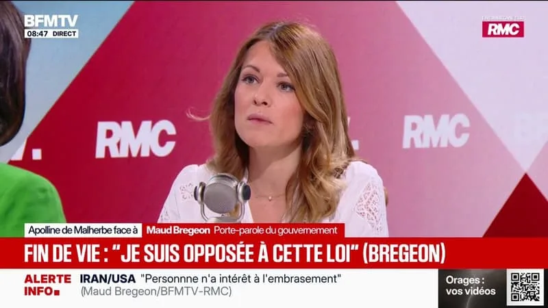 PROPOSITION DE LOI SUR « LA FIN DE VIE »: « MOI, J’Y SUIS OPPOSÉE, J’AURAIS VOTÉ CONTRE », DÉCLARE MAUD BREGEON, PORTE-PAROLE DU GOUVERNEMENT