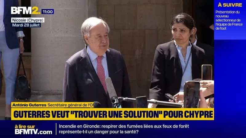 EN DÉPLACEMENT À CHYPRE, ANTÓNIO GUTERRES VEUT « TROUVER UNE SOLUTION » POUR L’ÎLE