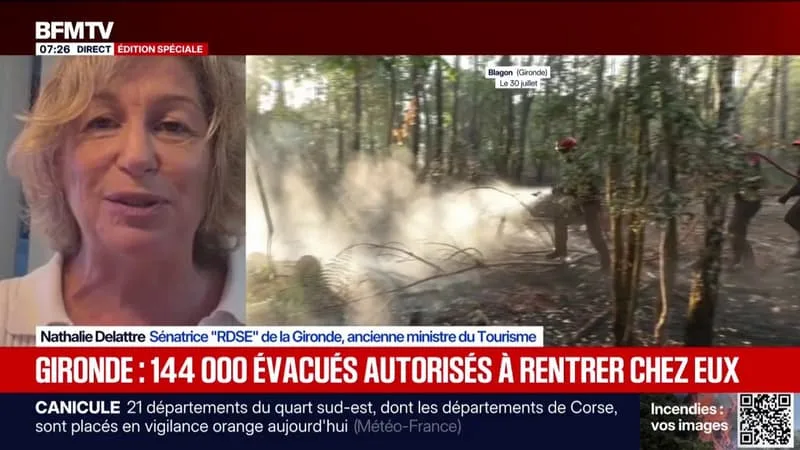 « TOUTE LA GIRONDE N’EST PAS TOUCHÉE » PAR LES INCENDIES: LA SÉNATRICE NATHALIE DELATTRE APPELLE LES TOURISTES À « CONTINUER À VENIR »