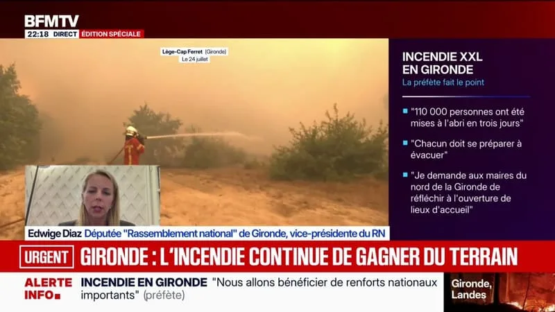 INCENDIE EN GIRONDE: « IL FAUT QUE LES RESPONSABLES POLITIQUES ASSUMENT », DÉTAILLE EDWIGE DIAZ, DÉPUTÉE (RN)