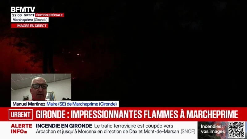 IMPRESSIONNANTES FLAMMES À MARCHEPRIME: « ON EST ENCORE SUR TOUS LES FRONTS », RACONTE LE MAIRE