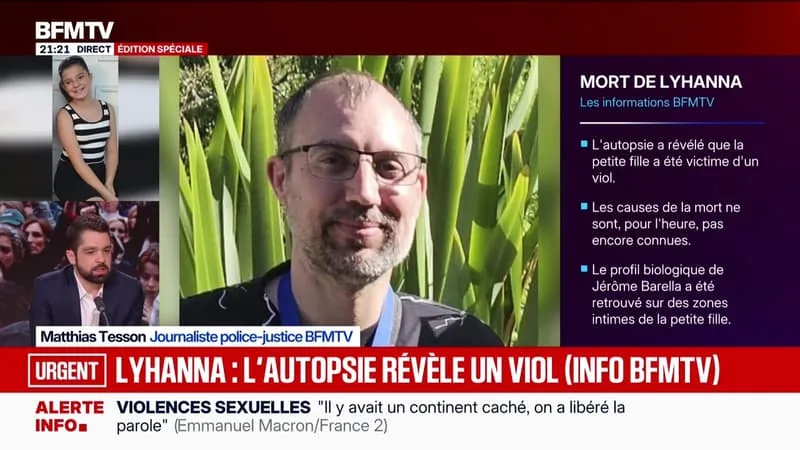 LYHANNA : L’AUTOPSIE RÉVÈLE UN VIOL (INFO BFMTV) – 18/06
