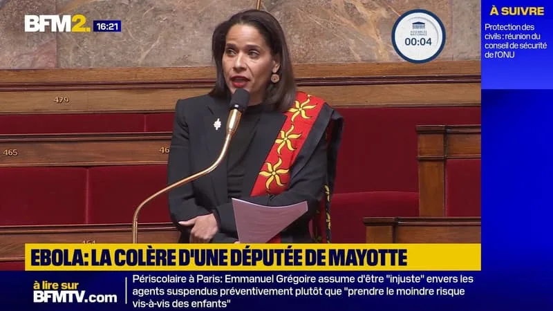 « LE PLANQUÉ DU MINISTÈRE DE L’INTÉRIEUR »: LA COLÈRE D’ESTELLE YOUSSOUFFA (LIOT) SUR LE RISQUE DE PROPAGATION D’EBOLA À MAYOTTE