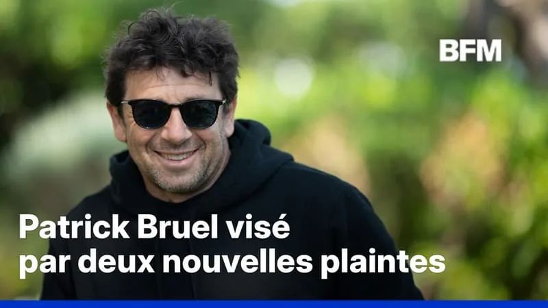 PATRICK BRUEL VISÉ PAR DEUX NOUVELLES PLAINTES POUR VIOL, TENTATIVE DE VIOL ET AGRESSIONS SEXUELLES