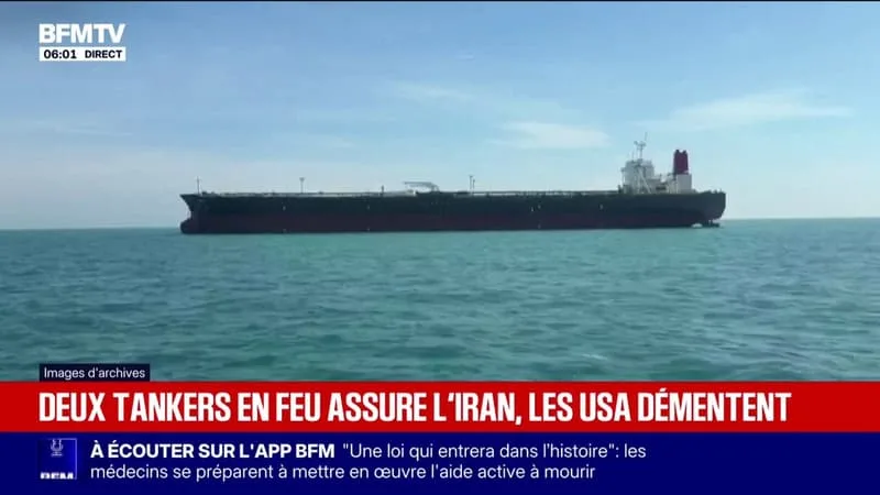 IRAN: LES GARDIENS DE LA RÉVOLUTION ANNONCENT QUE DEUX PÉTROLIERS ONT SAUTÉ SUR DES MINES DANS LE DÉTROIT D’ORMUZ