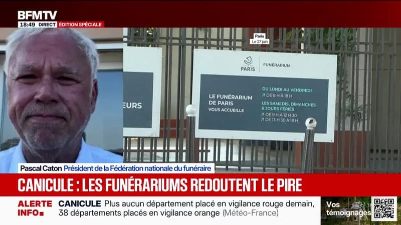 CANICULE: « ON CONSTATE SUR LES 48 DERNIÈRES HEURES, QU’IL Y A UNE FORTE AUGMENTATION DES DÉCÈS », OBSERVE PASCAL CATON, PRÉSIDENT DE LA FÉDÉRATION NATIONALE DU FUNÉRAIRE