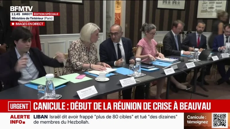 CANICULE: LAURENT NUÑEZ ET STÉPHANIE RIST TIENNENT UNE RÉUNION DE CRISE AU MINISTÈRE DE L’INTÉRIEUR
