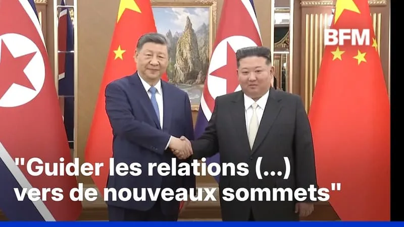 LE PRÉSIDENT CHINOIS VEUT PORTER LA RELATION AVEC LA CORÉE DU NORD À “DE NOUVEAUX SOMMETS”