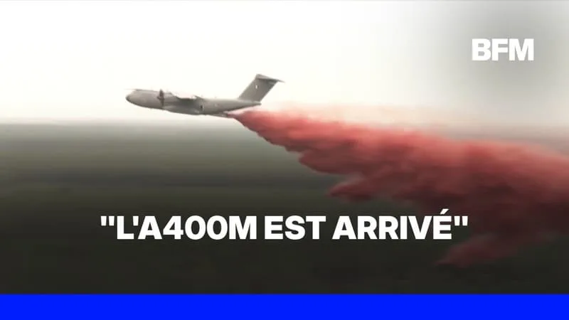 LES IMAGES DU PREMIER LARGAGE DE L’A400M EN GIRONDE POUR LUTTER CONTRE L’INCENDIE
