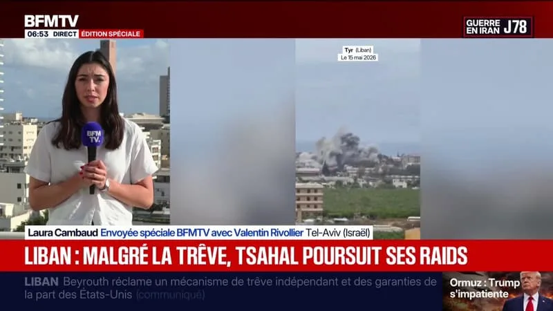 ISRAËL POURSUIT SES RAIDS AU LIBAN, MALGRÉ LA PROLONGATION DU CESSEZ-LE-FEU