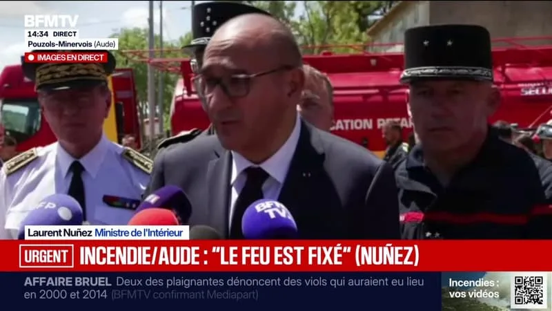 L’INCENDIE DE POUZOLS-MINERVOIS DANS L’AUDE EST « FIXÉ », DÉCLARE LAURENT NUÑEZ, MINISTRE DE L’INTÉRIEUR