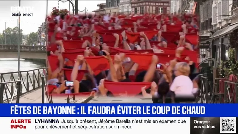 SÉCURITÉ, FORTES CHALEURS: BAYONNE SE PRÉPARE À ACCUEILLIR PLUS D’UN MILLION DE FESTIVALIERS