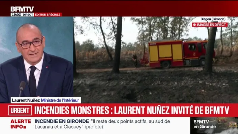 INCENDIE EN GIRONDE: « ON EST RÉSOLUMENT OPTIMISTE » DÉCLARE LAURENT NUÑEZ, MINISTRE DE L’INTÉRIEUR