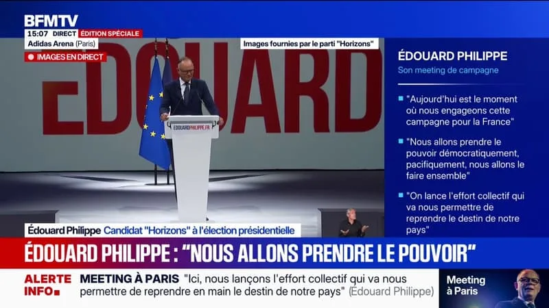 PRÉSIDENTIELLE 2027: « NOUS ALLONS PRENDRE LE POUVOIR », ASSURE ÉDOUARD PHILIPPE, CANDIDAT « HORIZONS »