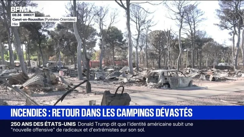 INCENDIES: LES VACANCIERS ÉVACUÉS DE RETOUR DANS LES CAMPINGS DÉVASTÉS POUR RÉCUPÉRER LEURS AFFAIRES