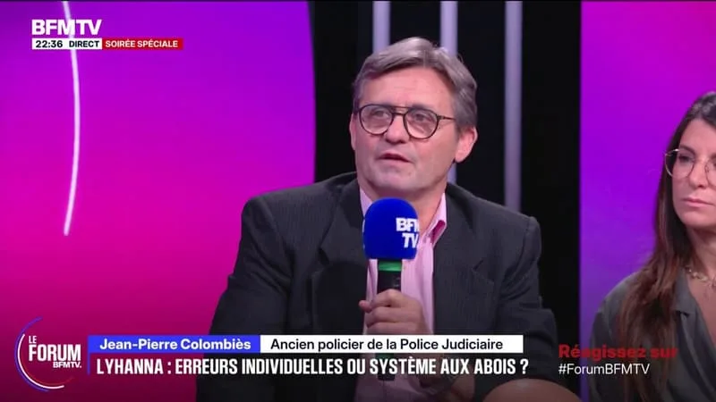 FORUM BFMTV – « L’AFFAIRE LYHANNA EST PIRE PARCE QU’ON VA ASSISTER À UN FLORILÈGE DE PROMESSES », ANALYSE JEAN-PIERRE COLOMBIÈS, ANCIEN POLICIER DE LA POLICE JUDICIAIRE