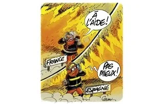 LE DESSIN DE CHAUNU : LES FEUX D’UNE AMPLEUR INÉDITE QUI TOUCHENT LA FRANCE ET L’ESPAGNE