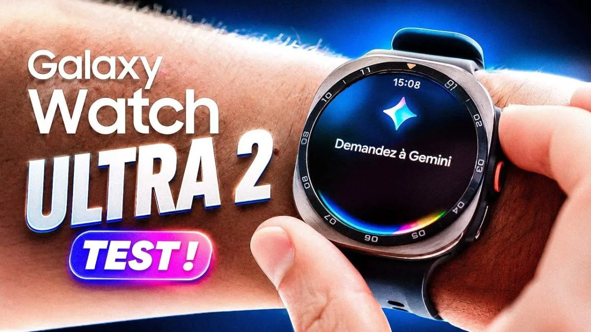 SAMSUNG GALAXY WATCH ULTRA 2 : FAUSSE BAROUDEUSE OU REINE DES MONTRES CONNECTÉES SPORTIVES ? NOTRE TEST EN VIDÉO