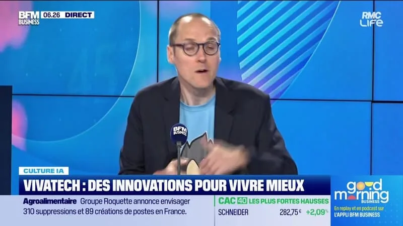CULTURE IA : VIVATECH, DES INNOVATIONS POUR VIVRE MIEUX, PAR ANTHONY MOREL -18/06